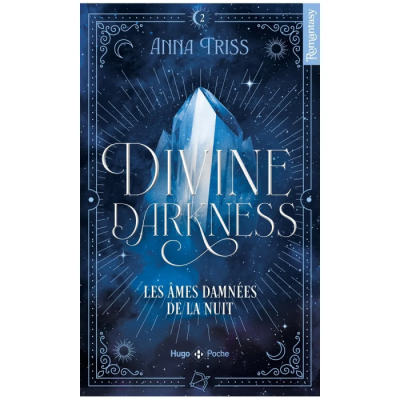Divine Darkness - Tome 02 - Les Âmes Damnées de la Nuit