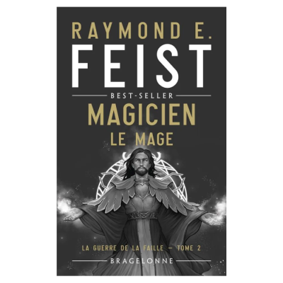 La Guerre de la Faille T2 : Magicien - Le Mage