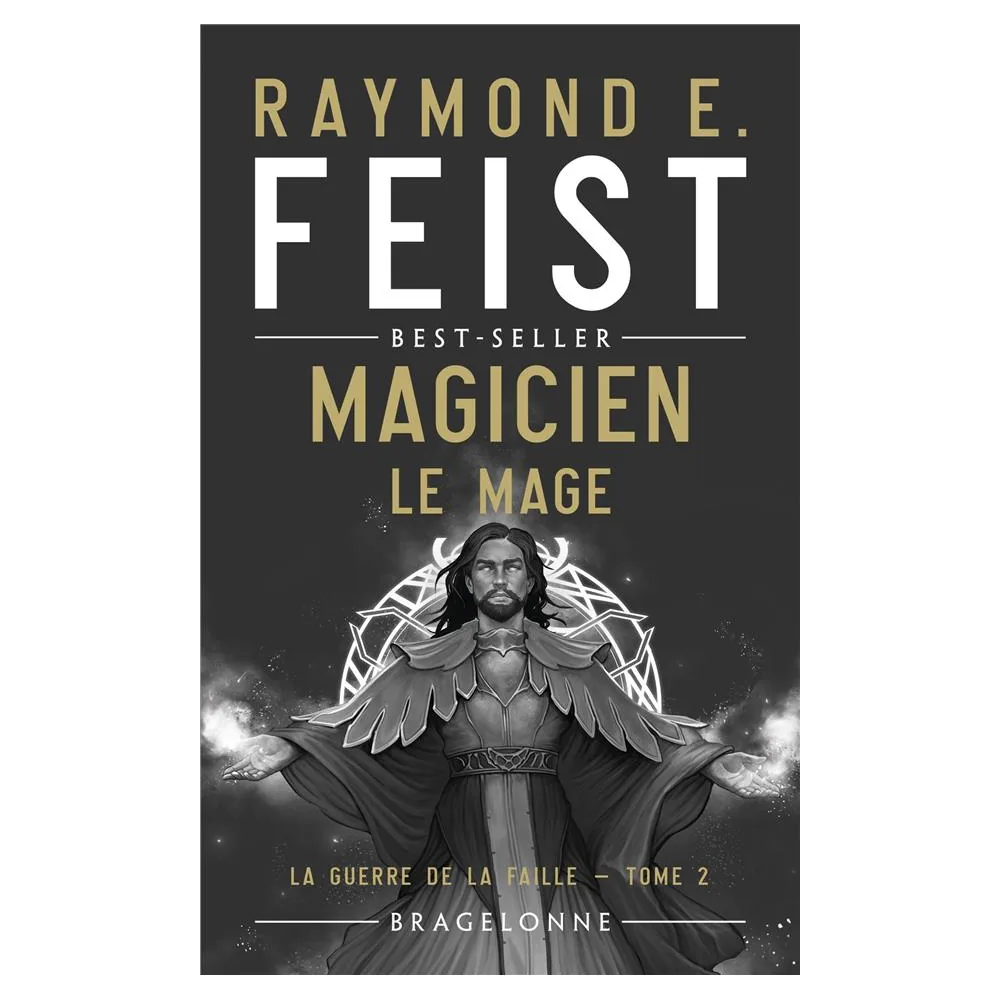 La Guerre de la Faille T2 : Magicien - Le Mage