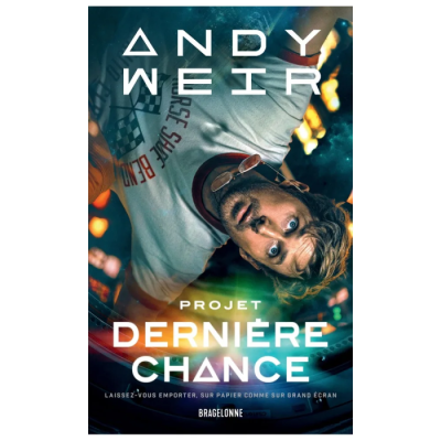 Projet Dernière Chance - Andy Weir