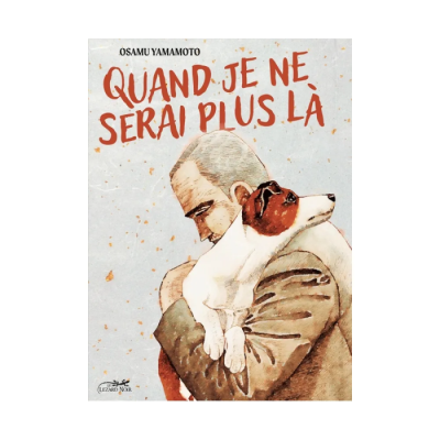 Quand Je Ne Serai Plus Là - Osamu Yamamoto