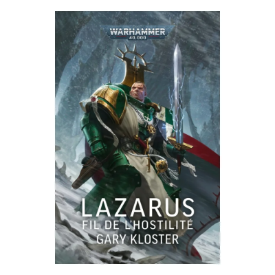 Lazarus : Le Fil de l'Hostilité