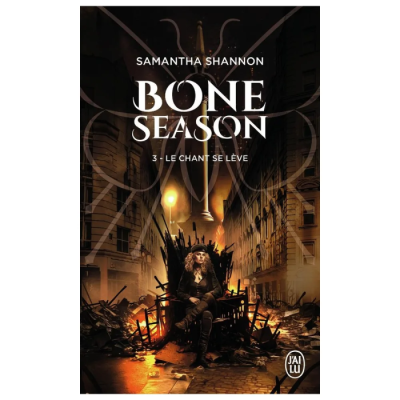 Bone Season - Tome 3 : Le Chant se Lève