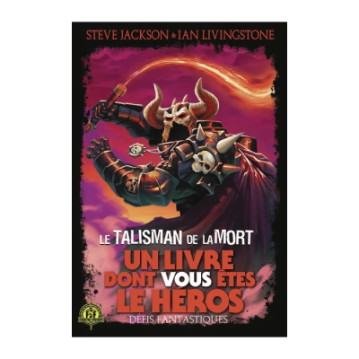Défis Fantastiques T09 - Le Talisman de la Mort