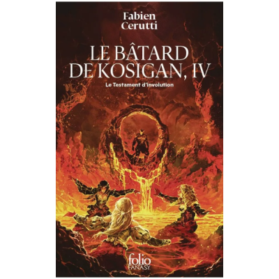 Le Bâtard de Kosigan - Tome 4 : Le Testament d'Involution