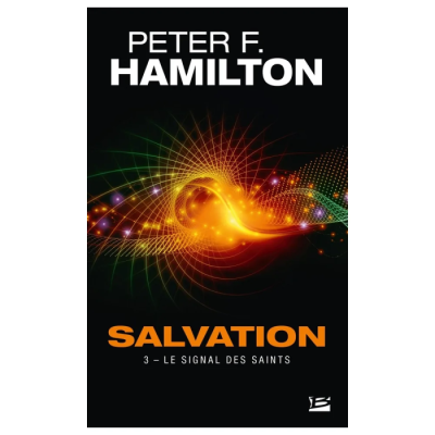 Salvation, T3 : Le Signal des Saints