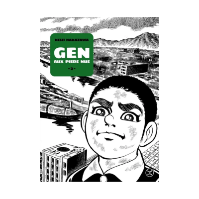 Gen aux Pieds Nus - Tome 02