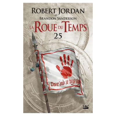 La Roue du Temps T25 : Les Tours de Minuit - Première Partie