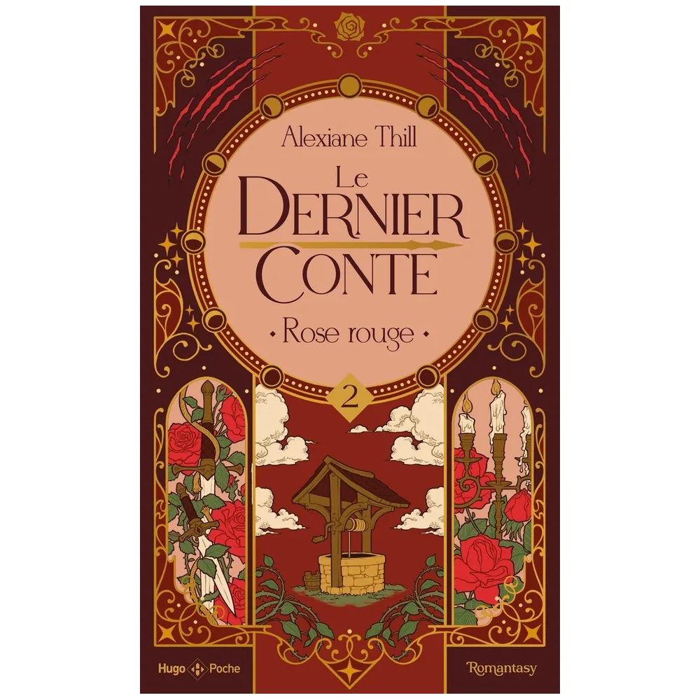 Le Dernier Conte - Tome 02 : Rose Rouge