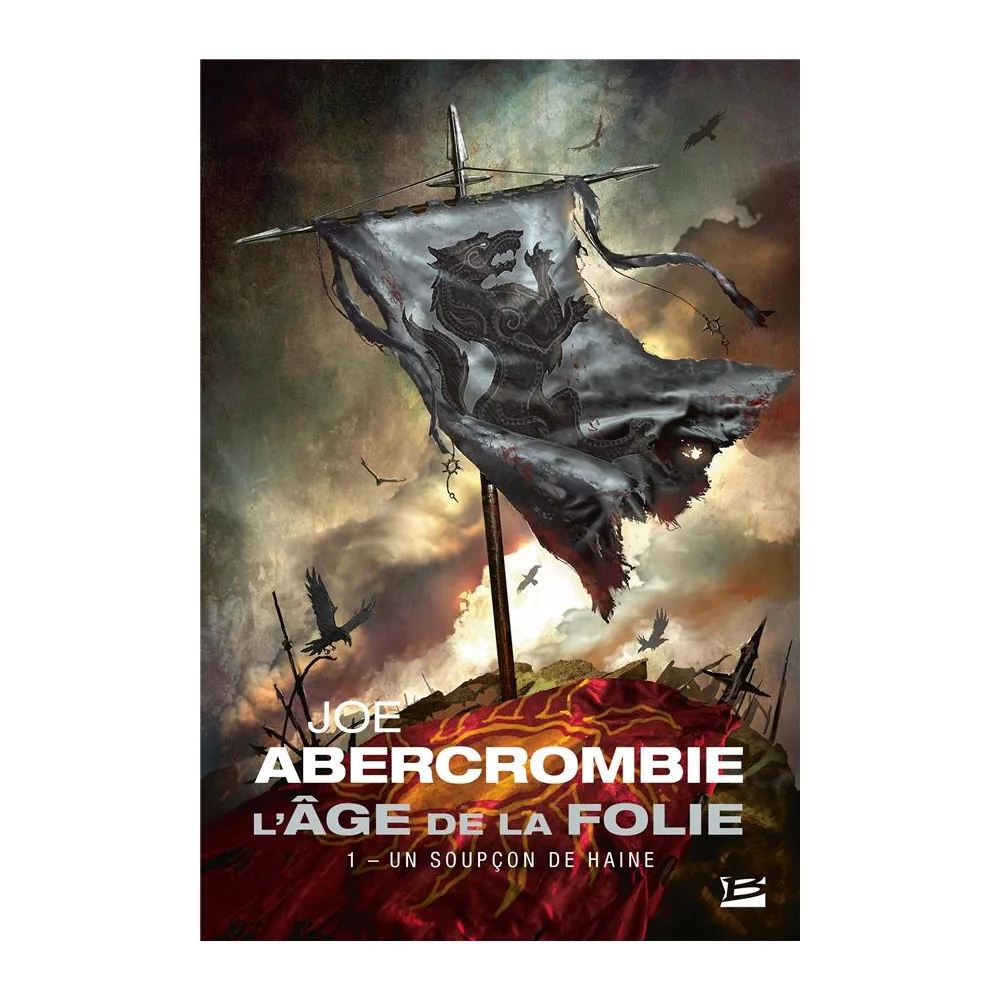 L'Âge de la folie, T1 : Un soupçon de haine