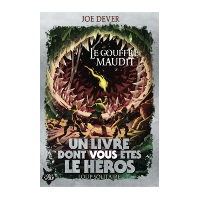 Loup Solitaire T04 - Le Gouffre Maudit