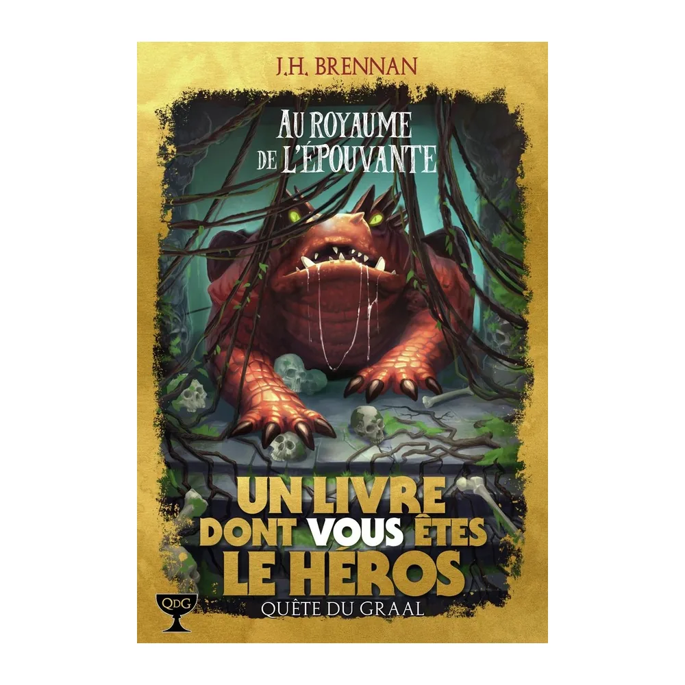 La Quête du Graal - Tome 5 - Au Royaume de l'Épouvante