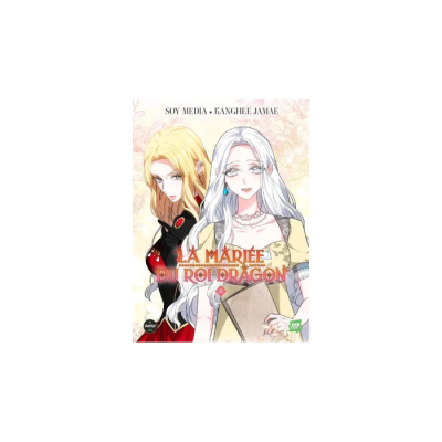 La Mariée du Roi Dragon - Tome 4