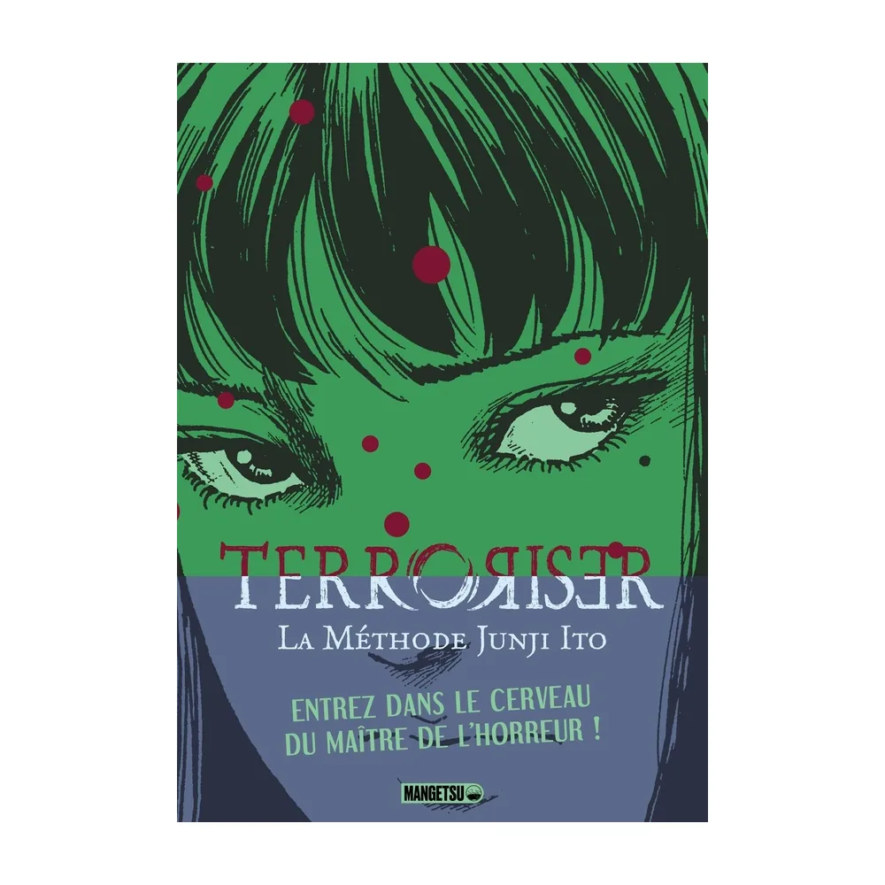 Terroriser - La méthode de Junji Ito