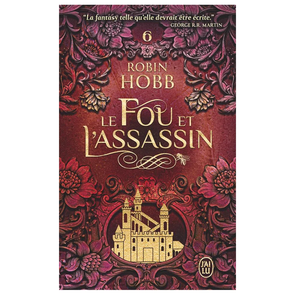 Le Fou et l'Assassin T06 - Le Destin de l'Assassin