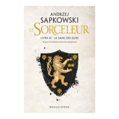 Sorceleur (The Witcher), T3 : Le Sang des Elfes