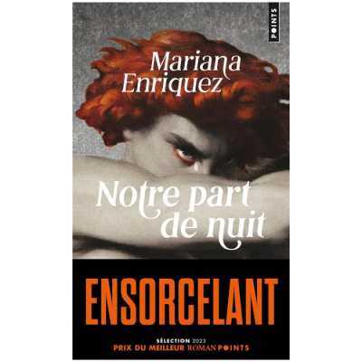 Notre Part de Nuit - Mariana Enriquez