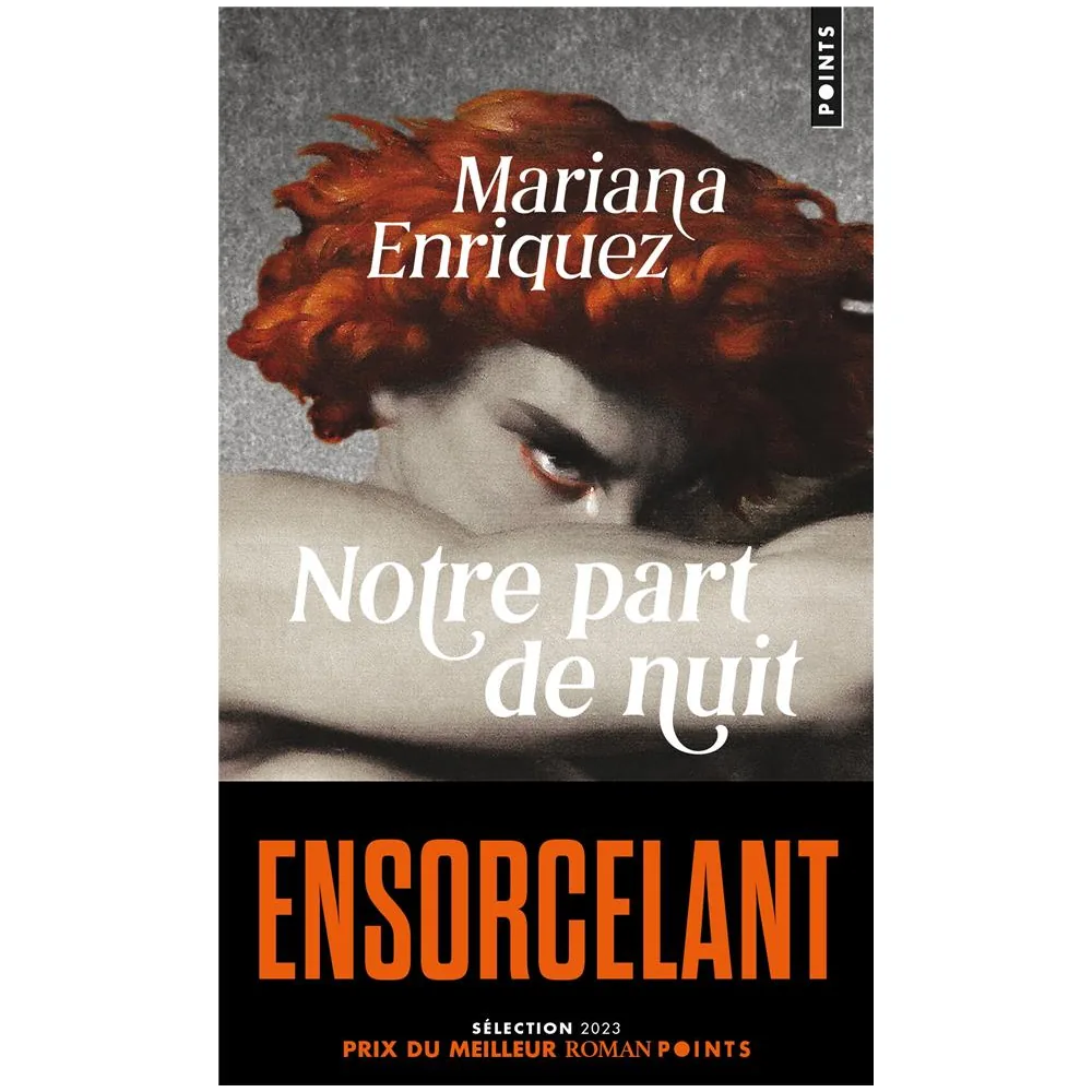 Notre Part de Nuit - Mariana Enriquez
