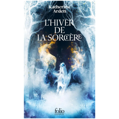 L'Hiver de la Sorcière - Katherine Arden