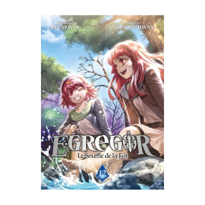 Egregor : Le Souffle de la Foi - Tome 12