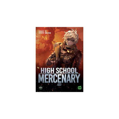 High School Mercenary - Tome 8