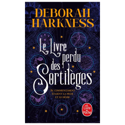 Le Livre Perdu des Sortilèges - Deborah Harkness