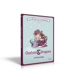 La BD dont tu es le petit héros - Chatons & Dragons : Les Fleurs Dragon