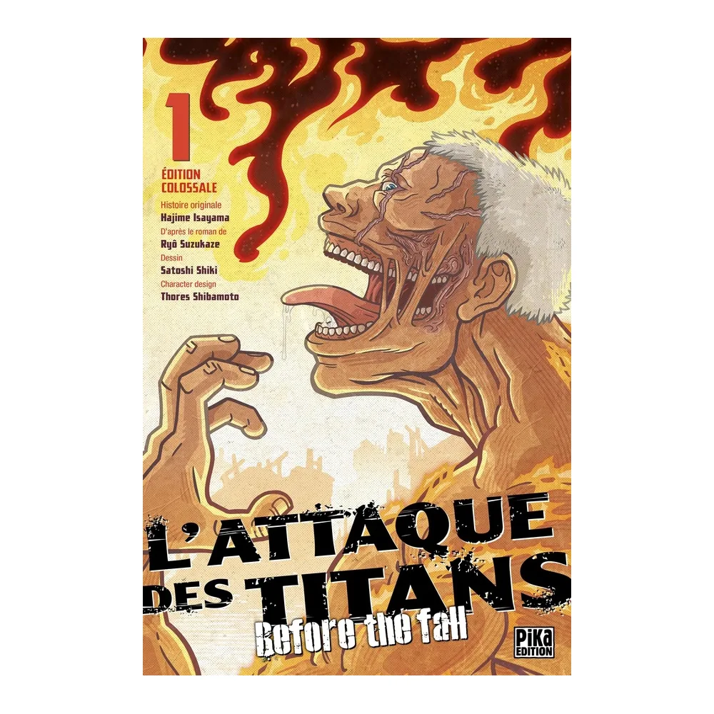 L'Attaque des Titans - Before the Fall - Édition Colossale T01