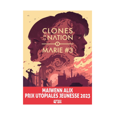 Clones de la Nation Tome 1 - Marie #3