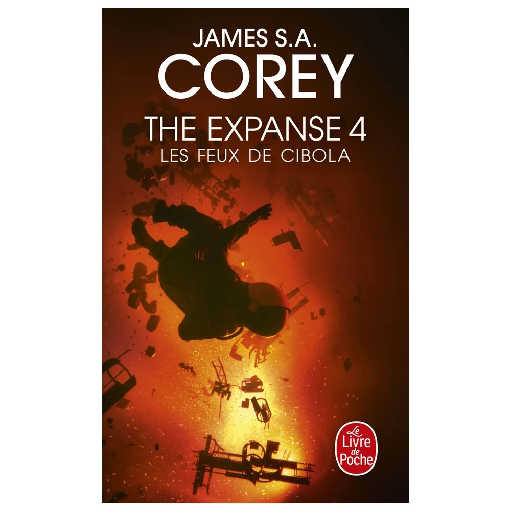 Les Feux de Cibola (The Expanse, Tome 4)