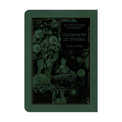 Les Chefs-d'Œuvre de Lovecraft - Celui Qui Hantait les Ténèbres