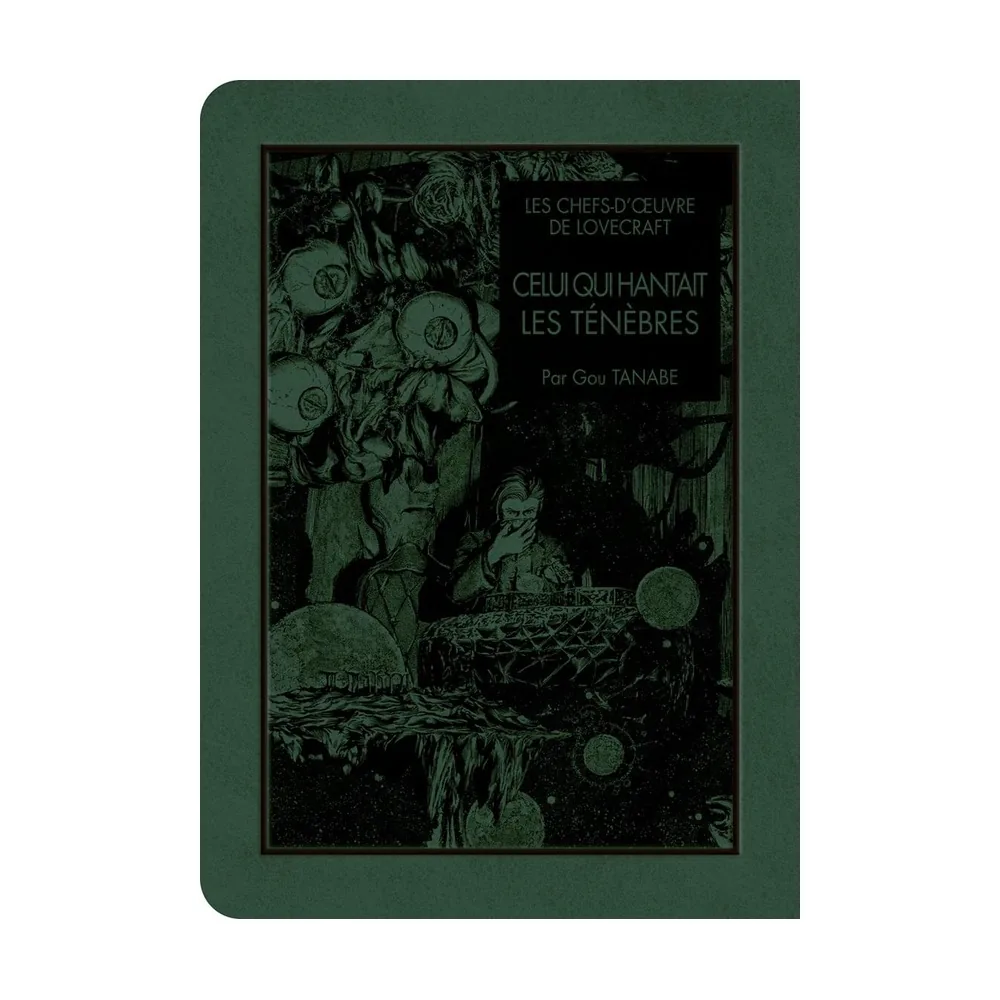Les Chefs-d'Œuvre de Lovecraft - Celui Qui Hantait les Ténèbres