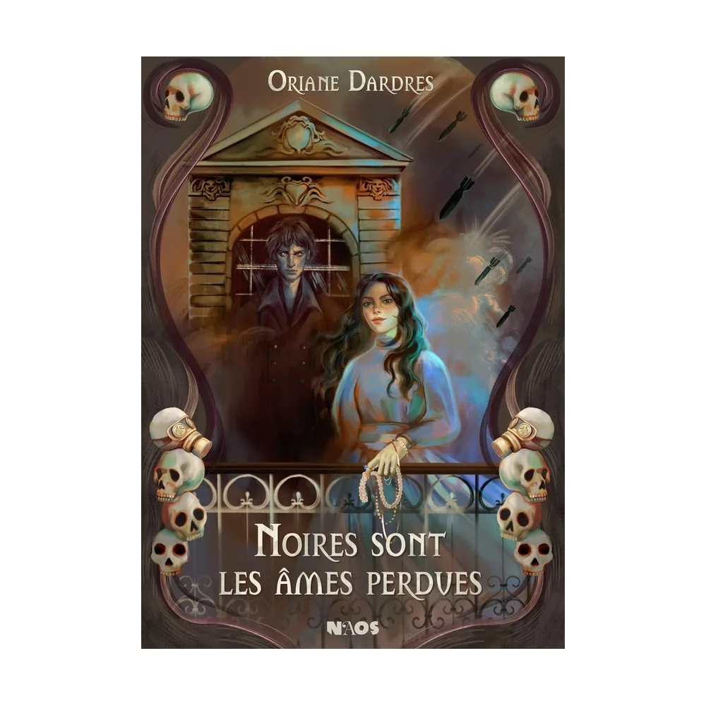 Noires Sont Les Âmes Perdues - Oriane Dardres