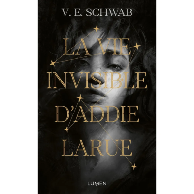 La Vie Invisible d'Addie Larue - V.E. Schwab
