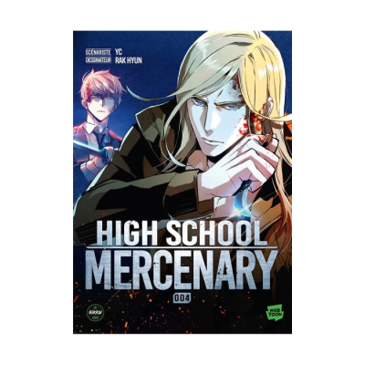 High School Mercenary - Tome 4