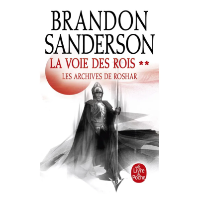 La Voie des Rois, Volume 2 (Les Archives de Roshar, Tome 1)