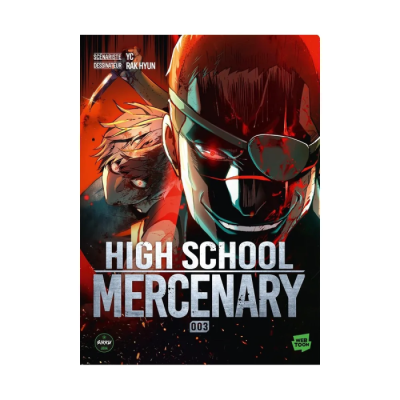 High School Mercenary - Tome 3