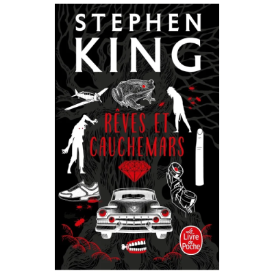 Rêves et Cauchemars - Stephen King