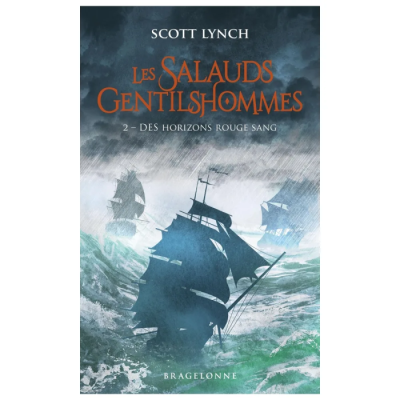 Les Salauds Gentilshommes T2 : Des Horizons Rouge Sang