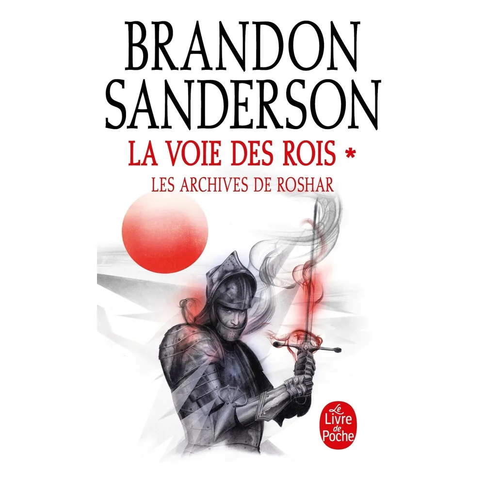 La Voie des Rois - Volume 1 (Les Archives de Roshar, Tome 1)