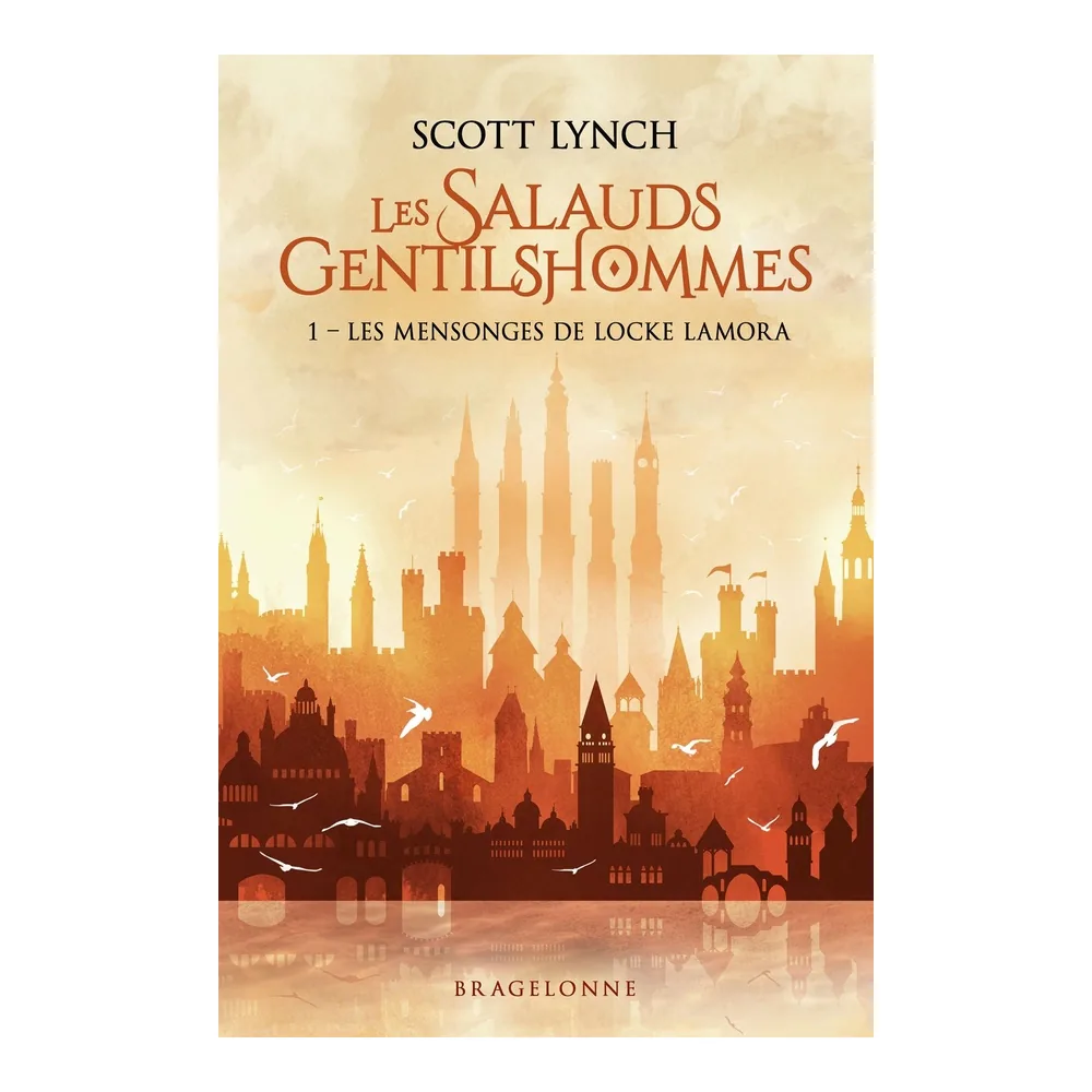 Les Salauds Gentilshommes, T1 : Les Mensonges de Locke Lamora
