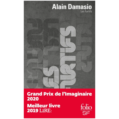 Les Furtifs - Alain Damasio