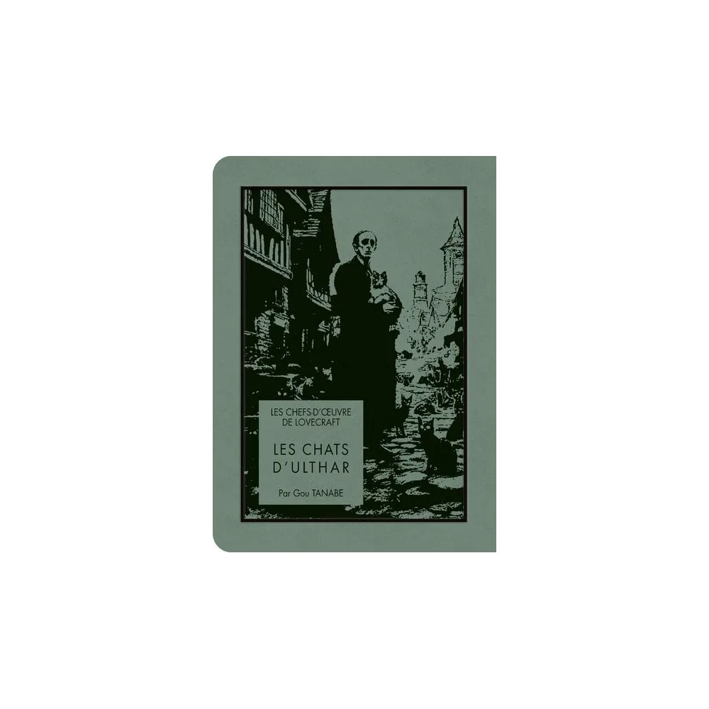 Les Chefs-d'œuvre de Lovecraft - Les Chats d'Ulthar