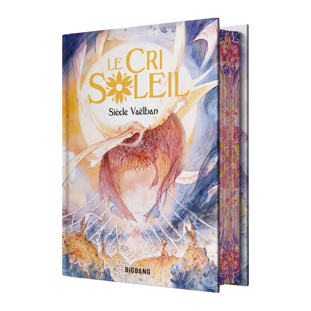 Le Cri Soleil - Siècle Vaëlban