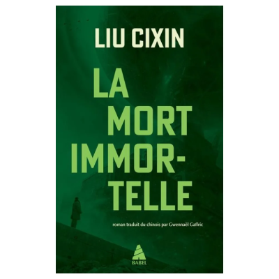 Le Problème à Trois Corps T03 - La Mort Immortelle