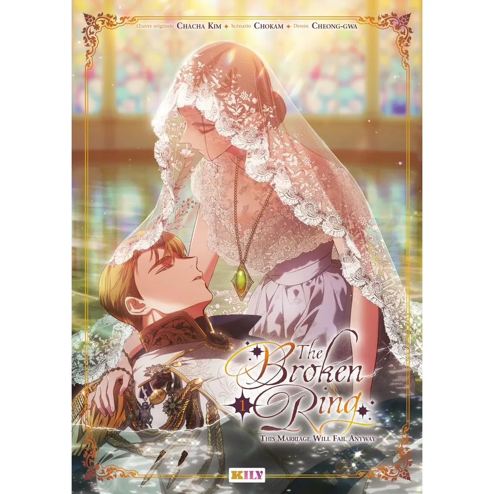 The Broken Ring : This Marriage Will Fail Anyway T01