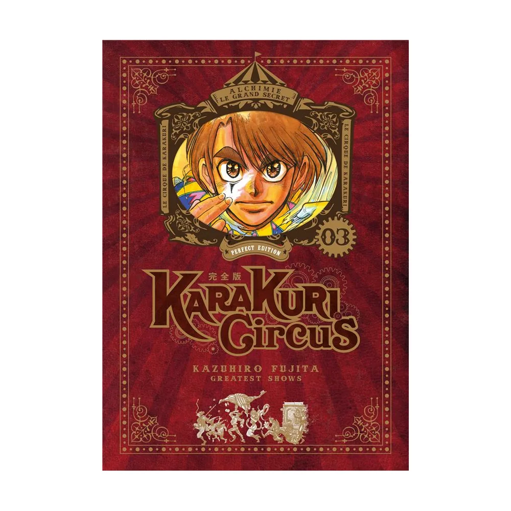 Karakuri Circus - Tome 03 - Perfect Edition