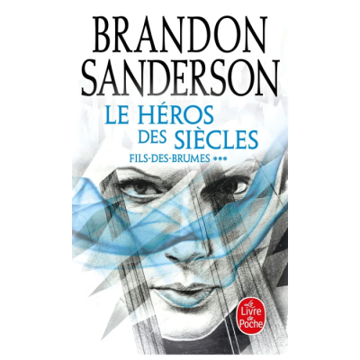 Le Héros des siècles - Fils-des-Brumes, Tome 3