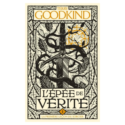 L'Épée de Vérité, T1 : La Première Leçon du Sorcier