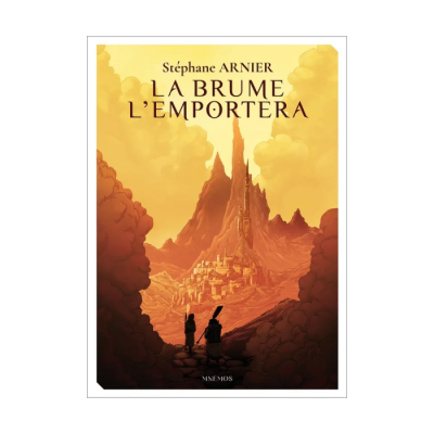 La Brume L'Emportera - Stéphane Arnier
